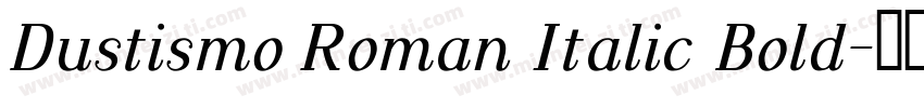 Dustismo Roman Italic Bold字体转换